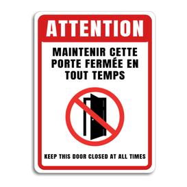 Surveillance sign - Keep this door closed
